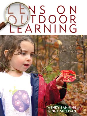 cover image of Lens on Outdoor Learning
